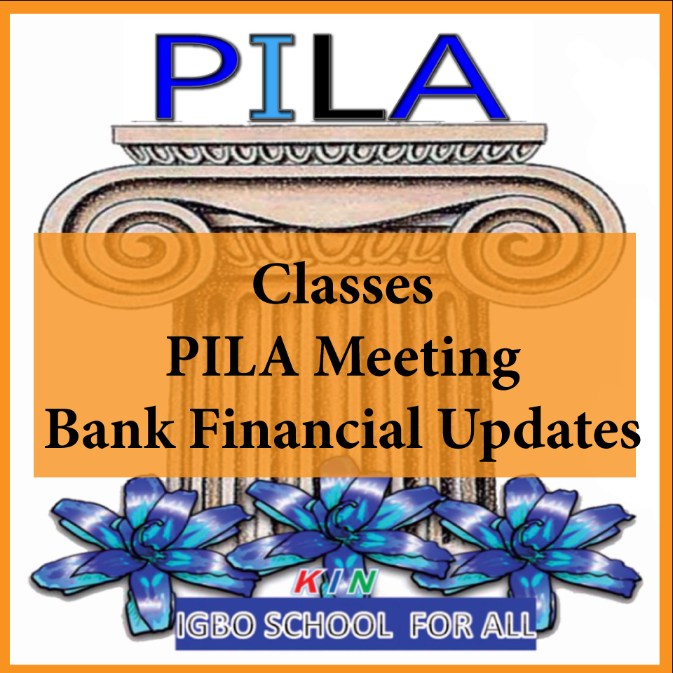 PILA Meeting/Bank Financial Updates